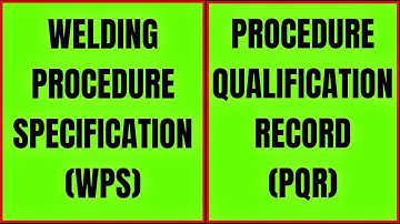 [English] WPS and PQR - Basic Concept explained