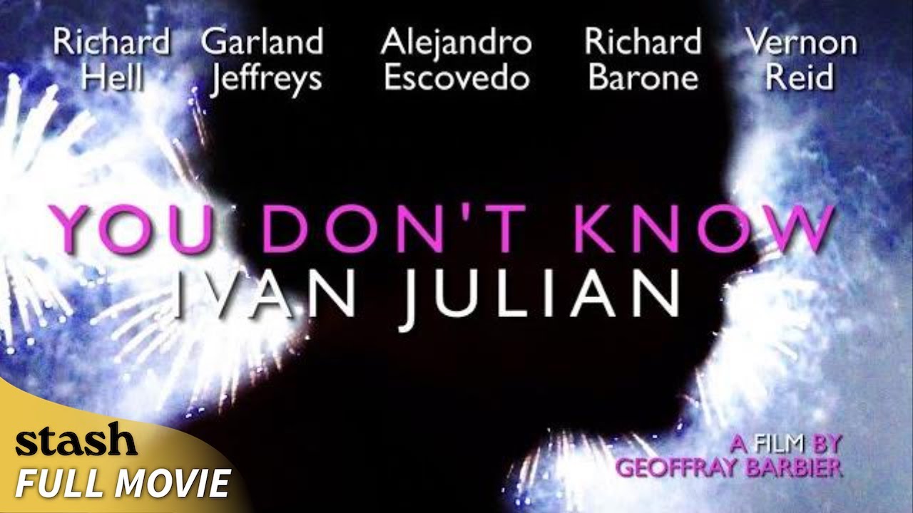 You Don't Know Ivan Julian | Punk Rock Documentary | Full Movie (2025)