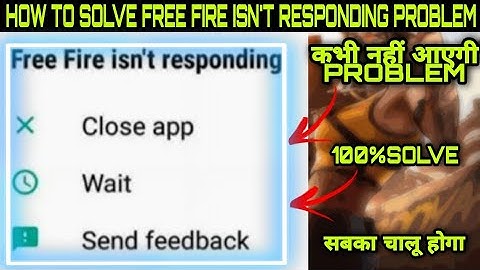 How to solve free fire isn