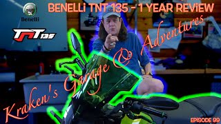 Benelli TnT 135  1 Year Review let's talk about that!