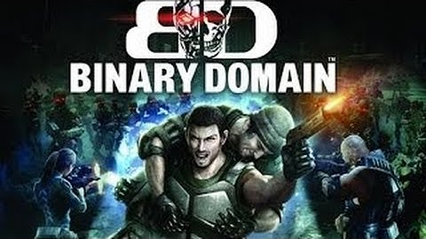 Binary Domain #2