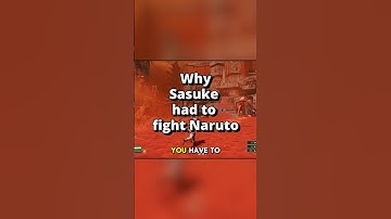 Why Sasuke had to fight Naruto #anime #animeedit #shorts #funny #naruto