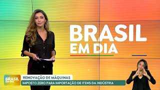 IMPOSTO ZERO PARA IMPORTAÇÃO DE ITENS DA INDÚSTRIA