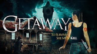 Getaway | Official Trailer | Uncork'd Entertainment