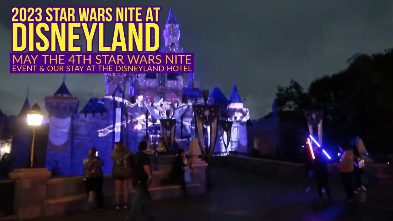 Disneyland Star Wars Night YouTube Disneyland Star Wars Night YouTube