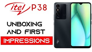 ITEL P38 UNBOXING AND FIRST IMPRESSIONS