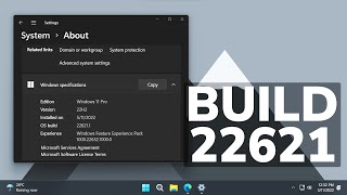 New Windows 11 Build 22621 – ISO Download, Taskbar and Settings Fixes (Beta Channel)
