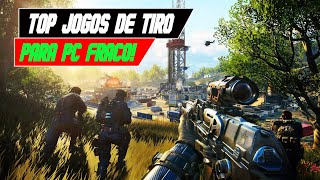 TOP MELHORES JOGOS DE TIRO (FPS) COMO ÓTIMOS GRÁFICOS PARA PC FRACO