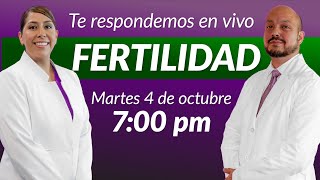 Respondemos en vivo dudas de FERTILIDAD [Octubre 2022]