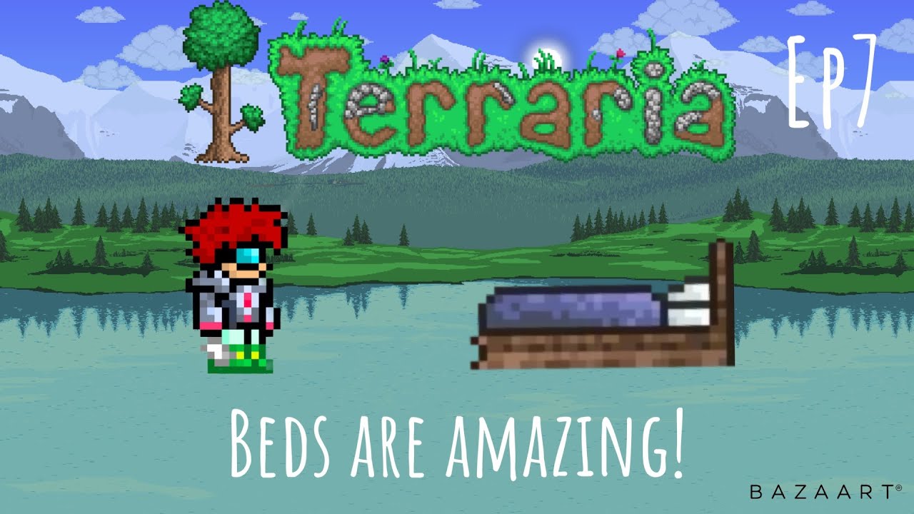 Terraria Episode 7 Beds are amazing! YouTube