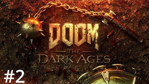 Doom The Dark Ages Nightmare Playthrough Part 2