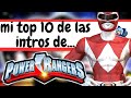 Mi top de las intros de power rangers (y ya, es todo)