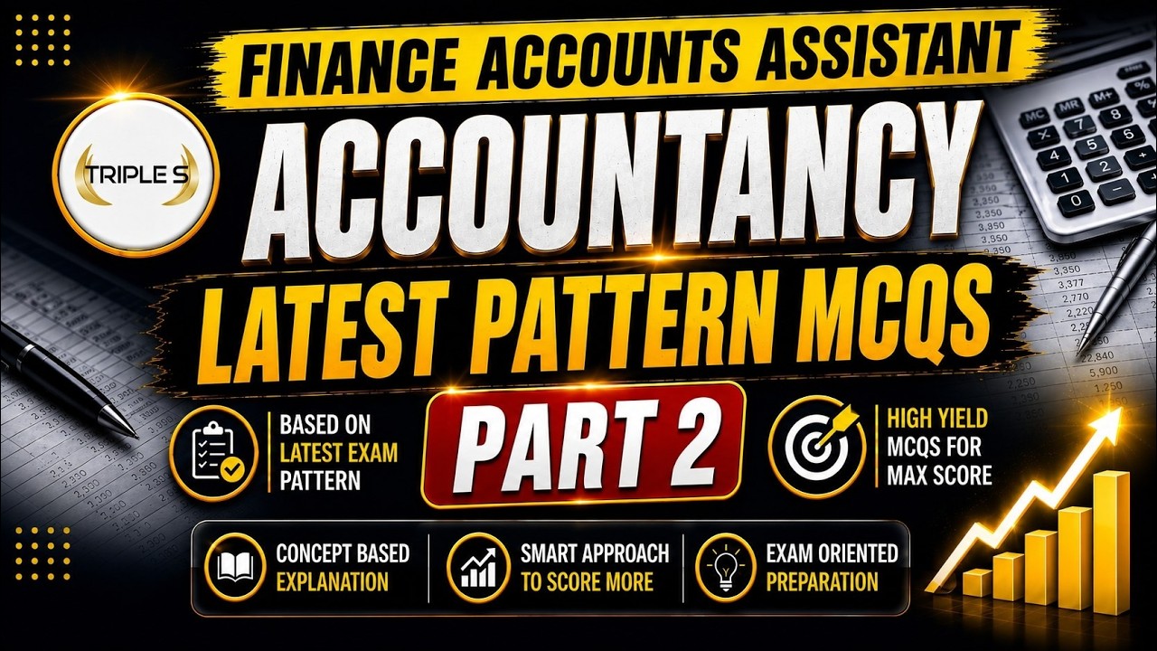 ⁣Accountancy - Best MCQs - Part 2 - Finance Accounts Assistant Latest Exam Pattern @TripleSClasses