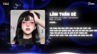 Làm Thân Đê - Junki Trần Hòa x Kame (Duzme Remix) / Audio Lyrics