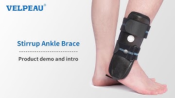 VP1501 VELPEAU Ankle Brace-Stirrup Ankle Splint Tutorial Video - Wearing Demo