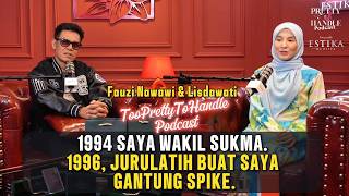 Too Pretty To Handle Podcast : EP 18 (PART 1) : 94' WAKIL SUKMA, 96' GANTUNG SPIKE SEBAB JURULATIH!