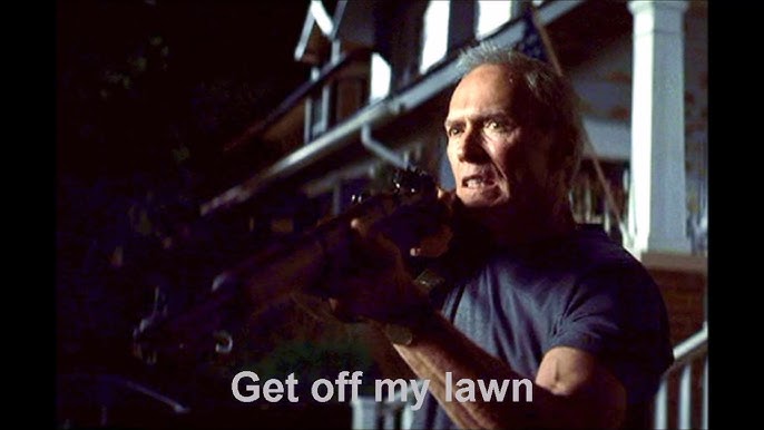 Clint Eastwood Get Off My Lawn Gif Gran Torino Get Off My Lawn