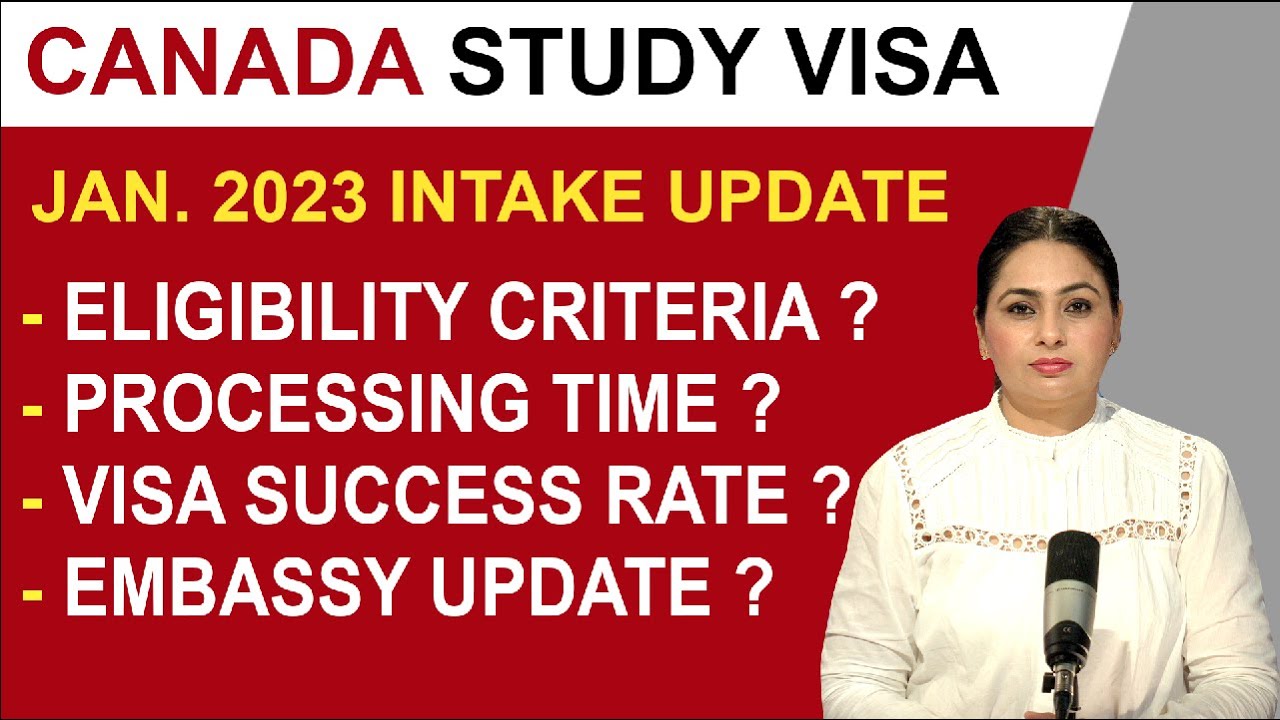 CANADA STUDY VISA | JAN. 2023 INTAKE UPDATE | - YouTube