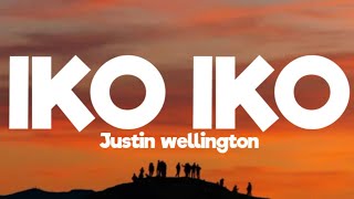 Justin wellington - iko iko ( lyrics)