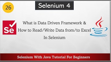 #26 What is Data Driven Framework | How To Read Data From Excel | How To Write Data Into Excel