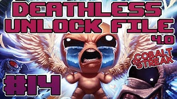 DEATHLESS UNLOCK FILE 4.0 #14 - Greed Cain [The Binding of Isaac: Repentance]