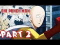 One Punch Man - A Hero Nobody Knows - Part 2 - Saitama is Epic! Gameplay Walkthrough