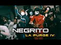 Negrito  la purge iv clip officiel