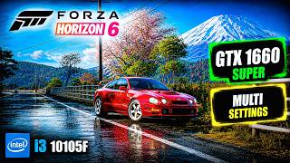 Forza Horizon 6 - New Update! Optimized Settings for GTX 1660 Super | i3 10105f | 2026