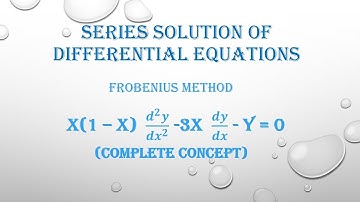 Series solution( Frobenius Method case III)