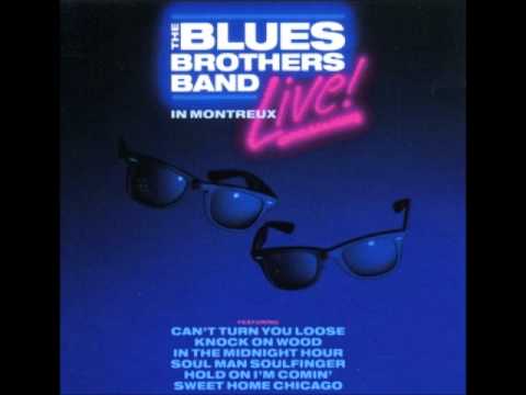 The Blues Brothers Band - Hold on, I´m Comin´