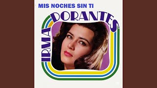 Mis noches sin ti