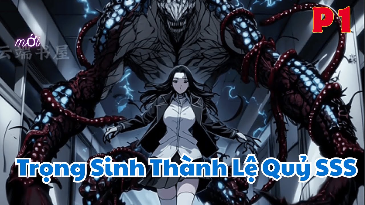 Trọng Sinh Thành Quái Vật Xúc Tu  - Và Cưỡng Ép Hoa Khôi Trở Thành Khế Ước Sư