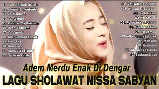 SHOLAWAT NISSA SABYAN TERPOPULER 2024 - KUMPULAN LAGU SHOLAWAT TERPOPULER NISSA SABYAN 2024