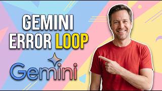 Fix Gemini Error Loop (Easy Guide)