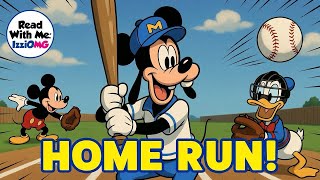 Mickey & Friends: Goofy at Bat! ⚾️🐭 | Read Aloud (Disney Baseball Fun for Kids!)