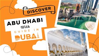 LET'S DISCOVER ABU DHABI !!