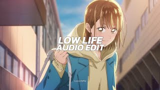low life (sniper sniper wifey wifey) - future ft. the weeknd [edit audio]