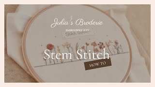 Stem Stitch Tutorial  - How to Embroider Stem Stitch