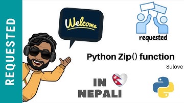 Learn Python In Nepali | Zip Function Explained with real-world example [2020]