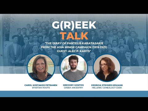 G(r)eek Talk, #2: The Diary of Pantelis Karatasakis from the Asia Minor Campaign; w/ Alec P. Karys