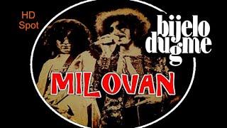 Video thumbnail of "BIJELO DUGME - Milovan 1976 / HD Remaster - 2023"