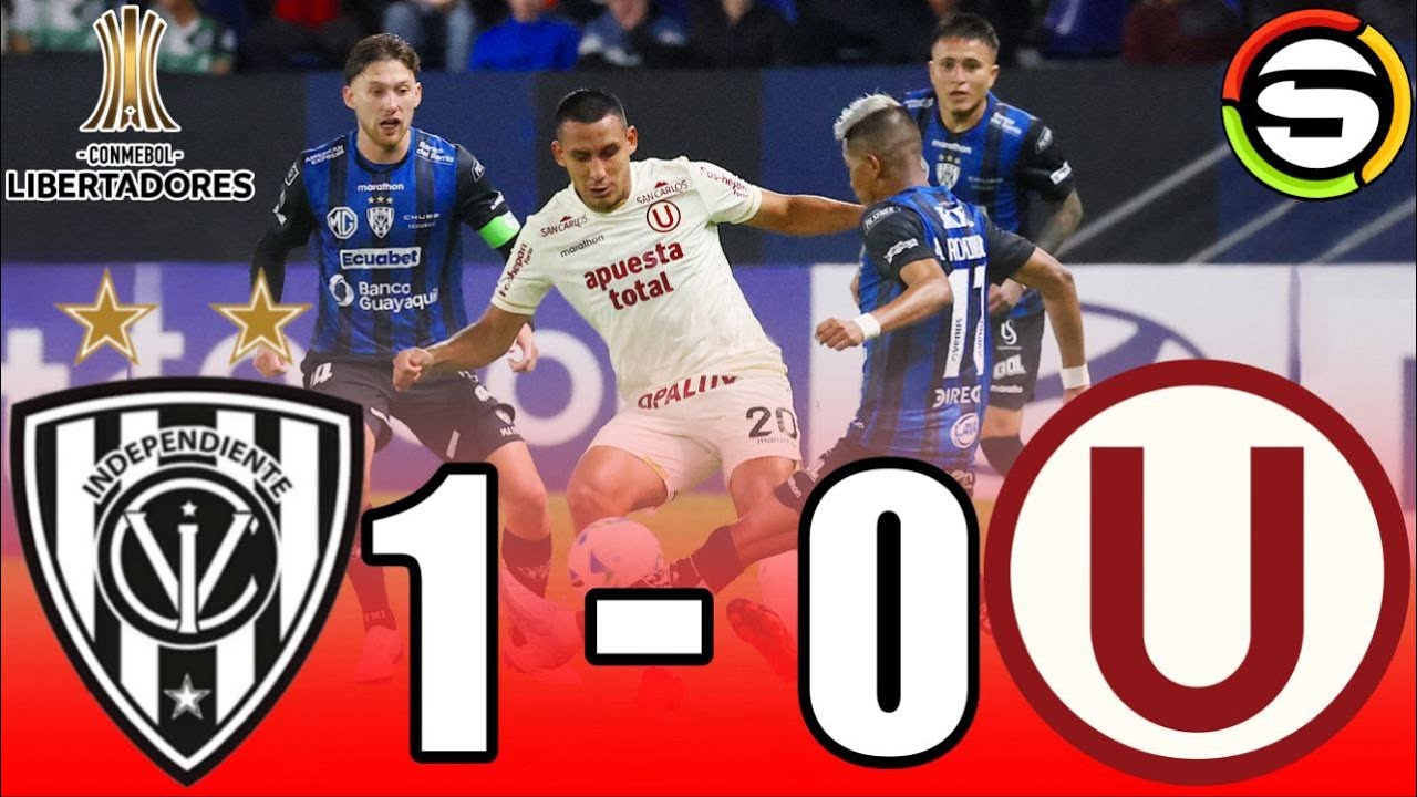 ANALISIS ⚽️ Independiente del Valle 1 - 0 Universitario de Deportes ⚽️ ...