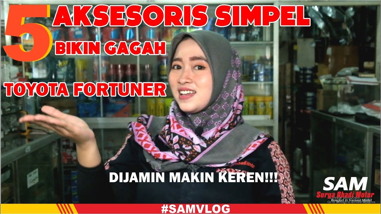 5 AKSESORIS SIMPLE TOYOTA FORTUNER YANG BIKIN MAKIN GAGAH,INI DIA!!!! 