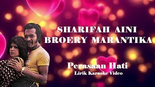 Sharifah Aini U0026 Broery Marantika  Perasaan Hati   Lirik Karaoke