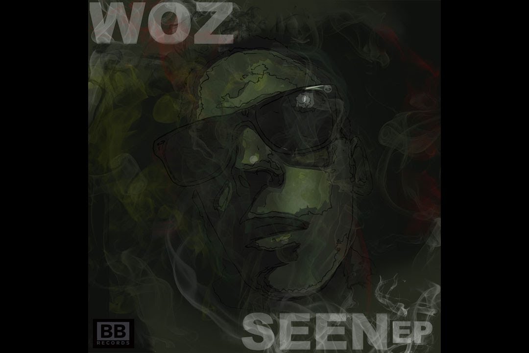 Woz - Seen EP