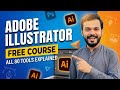 Adobe Illustrator for Beginners | FREE COURSE All 80 Adobe Illustrator Tools Explained in 20 Minutes