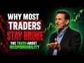 Why Most Traders Stay Broke The Truth About Respon - Mark Douglas Speech | Trading psychology