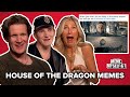 The House Of The Dragon Cast React To HOTD Memes Meme Myself And I The House Of The Dragon Cast React To HOTD Memes Meme Myself And I