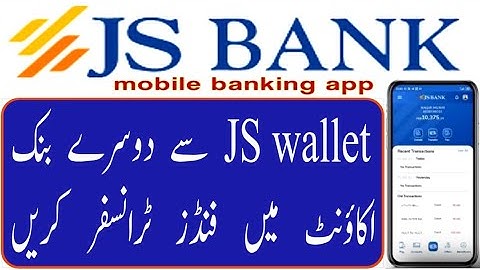 How to transfer money from JS Bank Wallet Account to other Bank Account | JS wallet funds transfer |