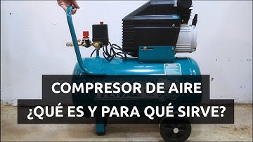 ¿Qué es y cómo funciona un compresor de aire? Que tener en cuenta al comprar un compresor de aire.
